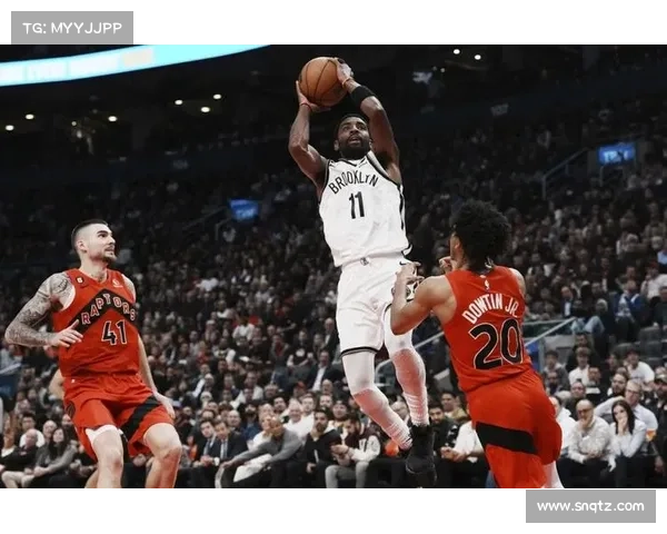 NBA:猛龙vs篮网 NBA:猛龙vs篮网